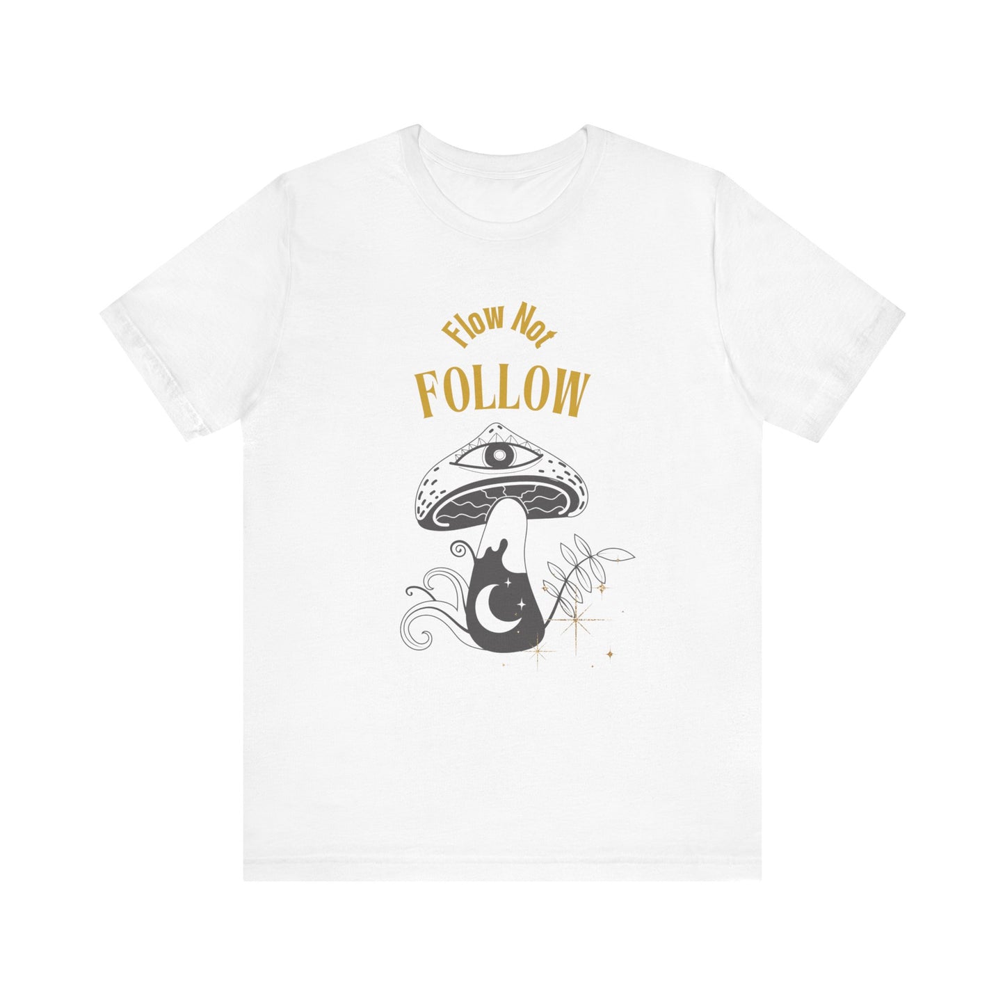 Whimsical Mushroom Tee - How Not Follow, Boho Shirt, Unisex T-shirt, Nature Lover Gift, Fall Fashion