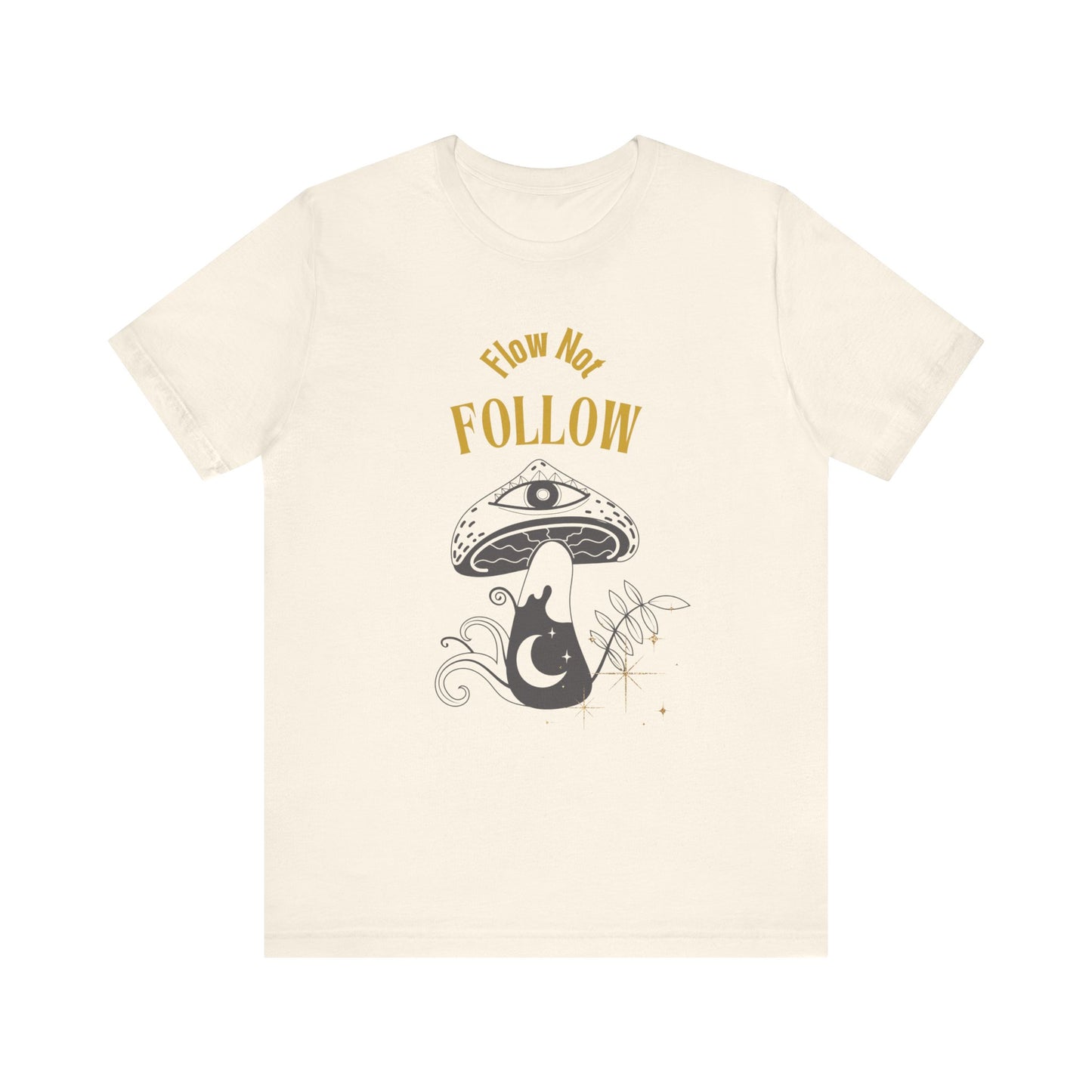 Whimsical Mushroom Tee - How Not Follow, Boho Shirt, Unisex T-shirt, Nature Lover Gift, Fall Fashion