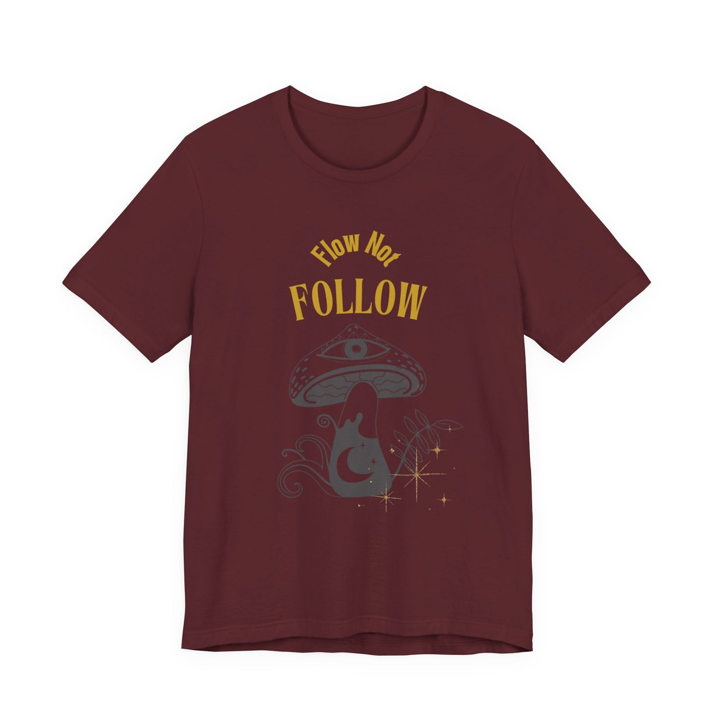 Whimsical Mushroom Tee - How Not Follow, Boho Shirt, Unisex T-shirt, Nature Lover Gift, Fall Fashion